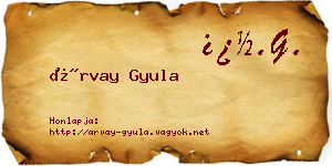Árvay Gyula névjegykártya